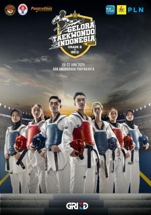 Kejuaraan GELORA TAEKWONDO INDONESIA CHAMPIONSHIP 2025 GRIND ti-teluk.com